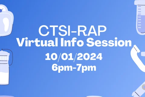 CTSI-RAP Virtual Info Session